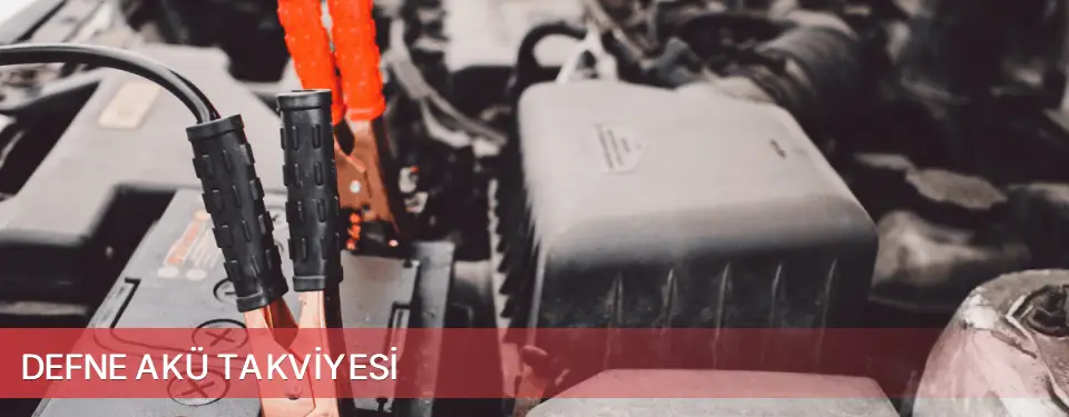 Defne İlçemi Akü Takviyesi